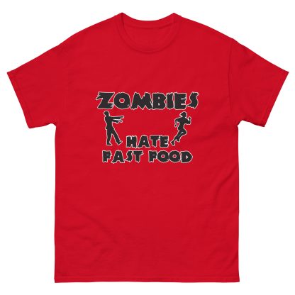 Zombies HATE Fast Food Unisex classic tee - Image 8