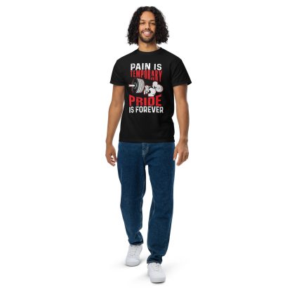 Pain is Temporary Pride is Forever Unisex DryBlend® T-Shirt