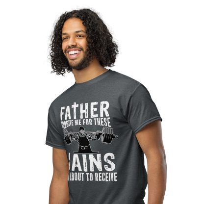 Father Forgive Me For These GAINS I'm About To Receive Unisex DryBlend® T-Shirt - Image 23