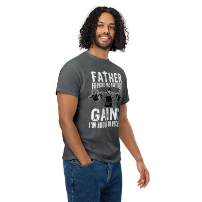 Father Forgive Me For These GAINS I'm About To Receive Unisex DryBlend® T-Shirt - Image 24