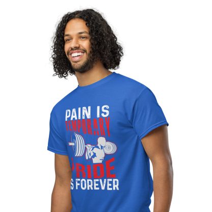 Pain is Temporary Pride is Forever Unisex DryBlend® T-Shirt - Image 27